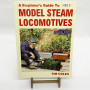 HB15 A beginners Guide To Model Steam Locomotives